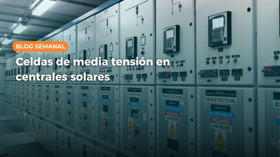 Celdas de media tensión en centrales solares